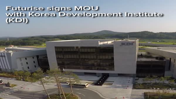 Futurise Inks Memorandum of Understanding (MOU) with Korea Development Institute (KDI) to Collaborate towards Knowledge Sharing and Co-research Activities